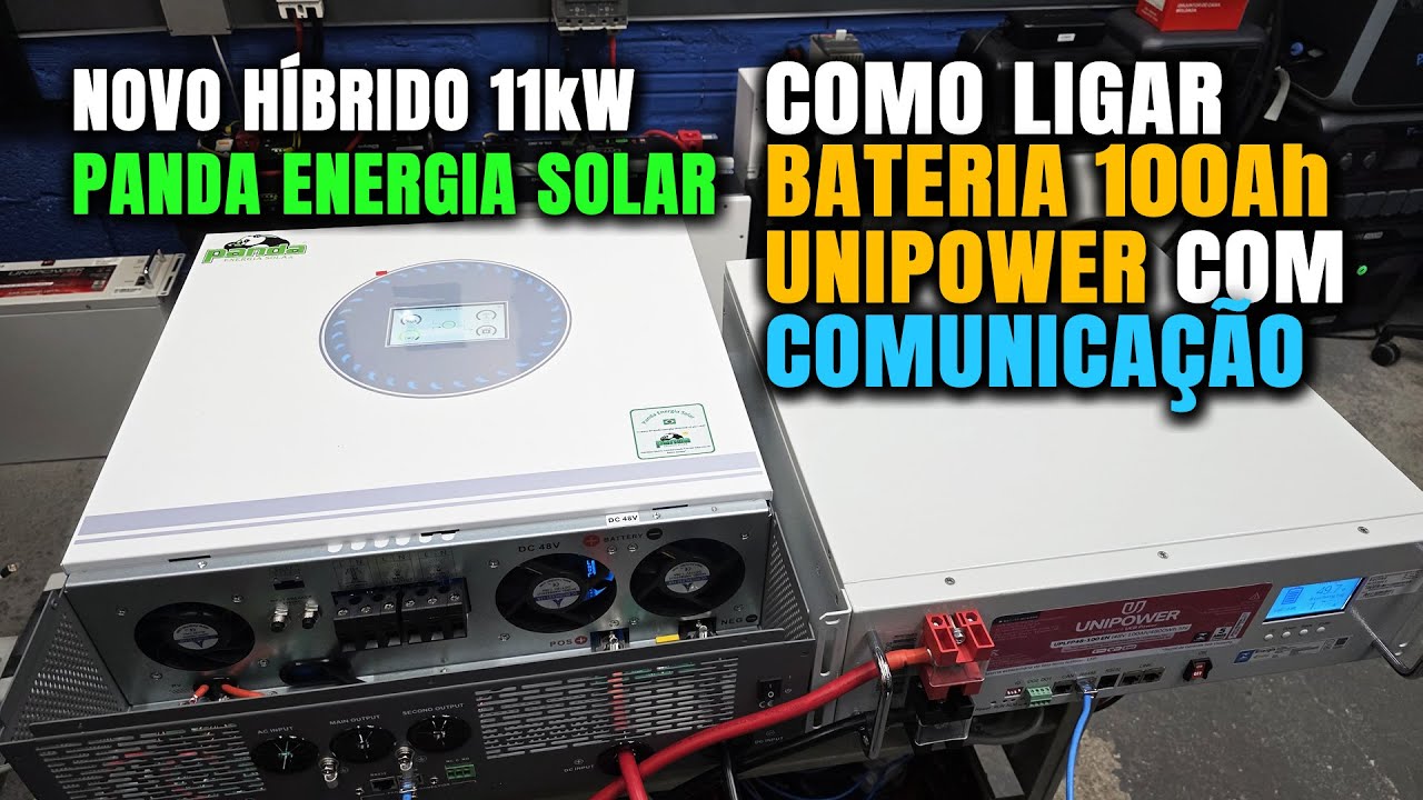 NOVO Híbrido 11.000W Panda Energia Solar com Bateria UNIPOWER 48V 100Ah | Eduardo Aquino