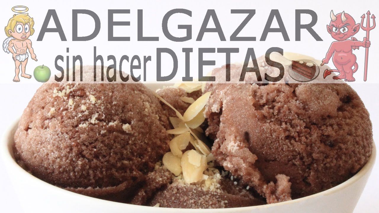 HELADO DE CHOCOLATE SALUDABLE # ADELGAZAR SIN HACER DIETAS