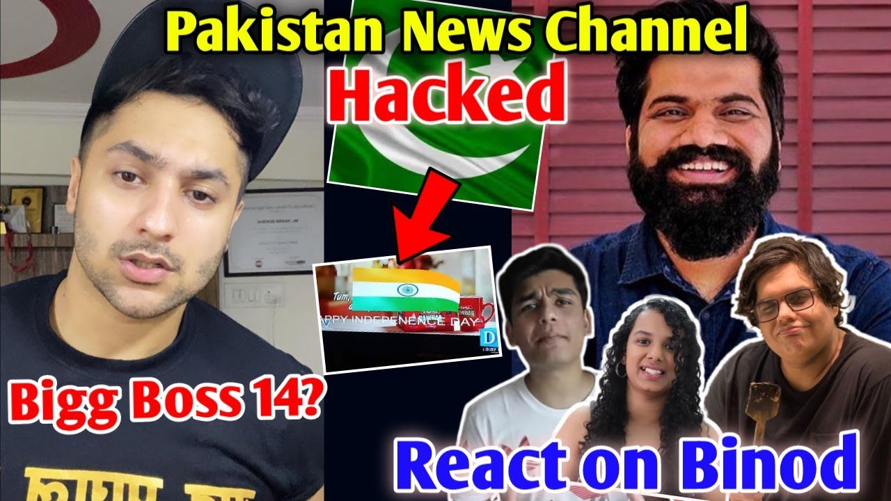 Harsh Beniwal in Bigg Boss 14? | YouTubers React on Binod | Pakistani News Channel Hacked...