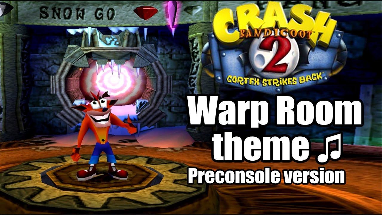 Crash Bandicoot 2 | Warp Room theme ♫ [Preconsole]