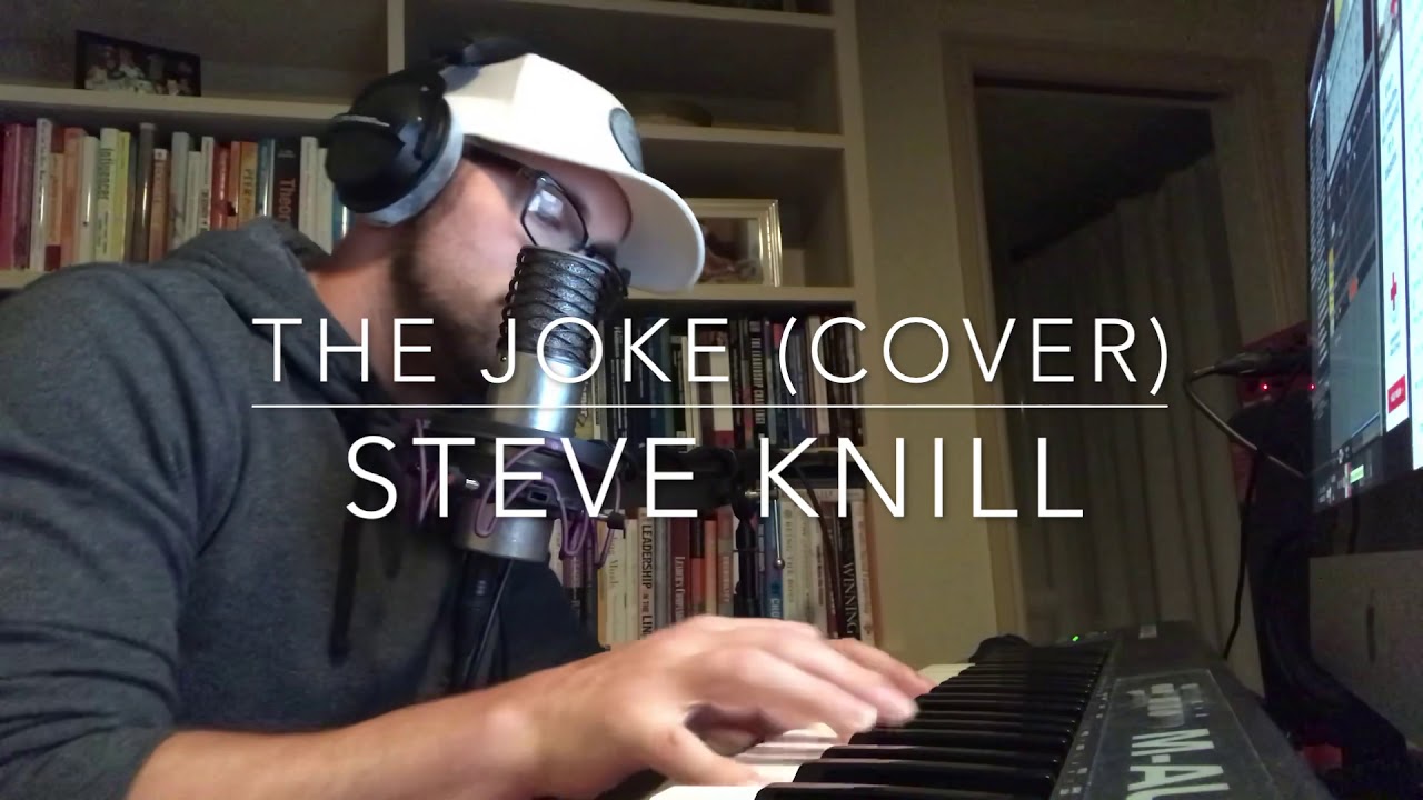 The Joke (cover) Brandi Carlile | Steve Knill