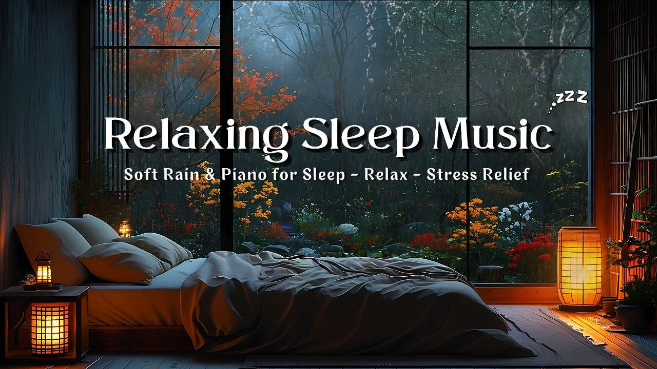 🌙 Deep Sleep Rain Ambience 🌧️ Soft Piano for Anxiety Relief & Peaceful Night Meditation