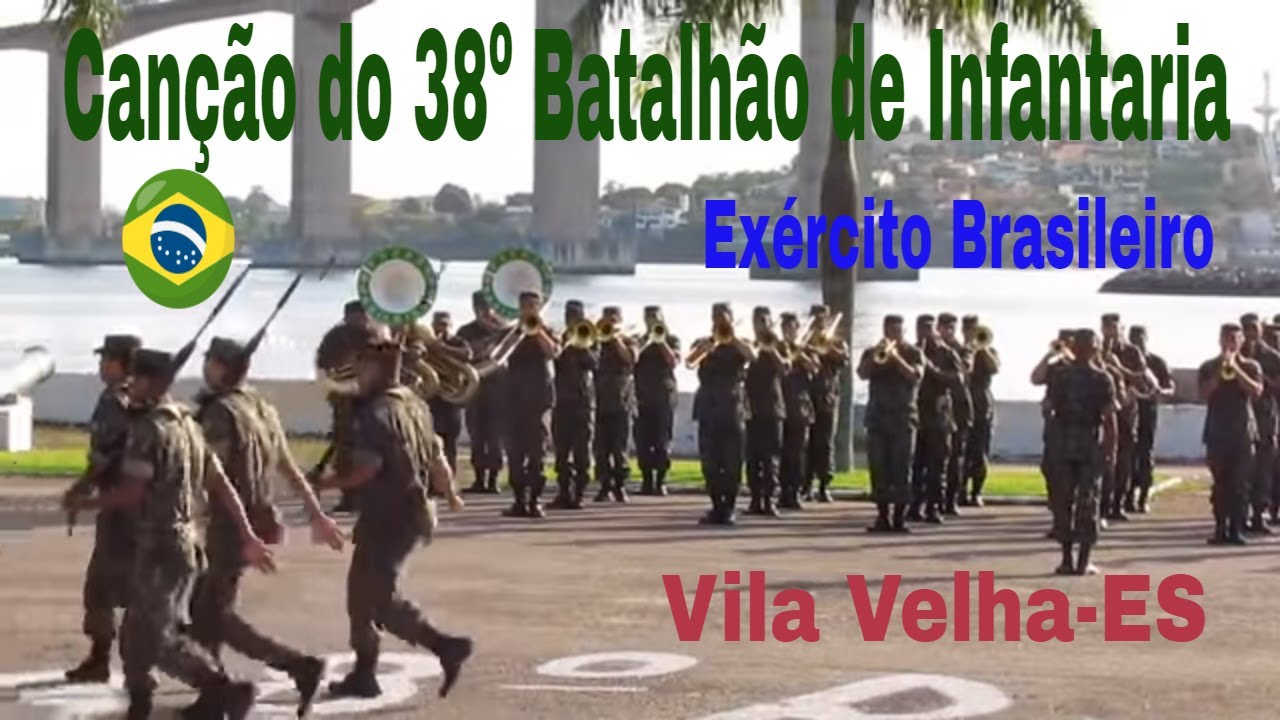 Canção do 38º Batalhão de Infantaria (Exercito Brasileiro)
