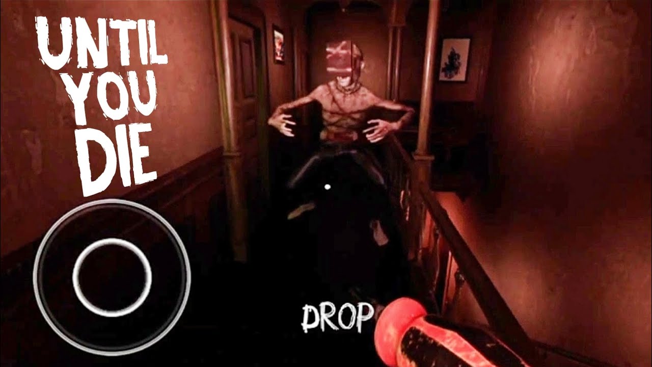 UNTIL YOU DIE FULL GAMEPLAY