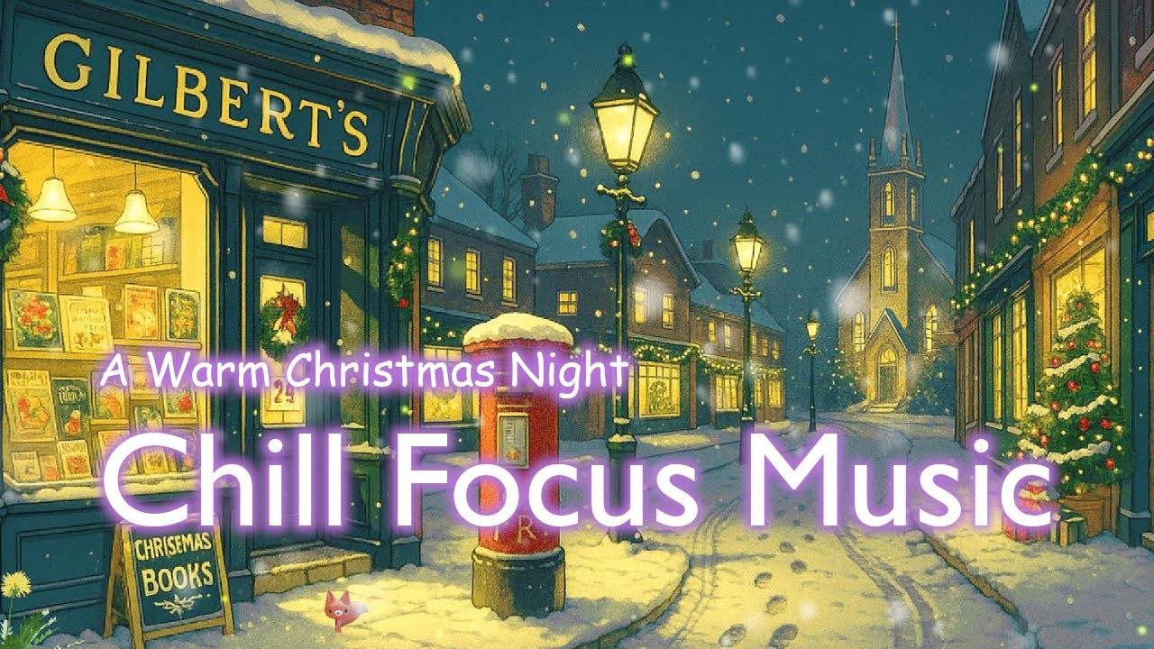 A Warm Christmas Night 🌙🎄 | Chill Piano for Focus & Relaxation | 1 Hour