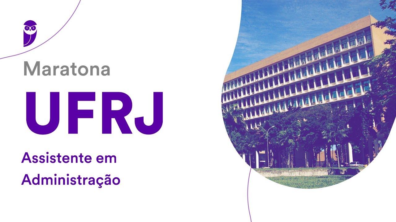 Maratona UFRJ - Assistente em Administra&ccedil;&atilde;o