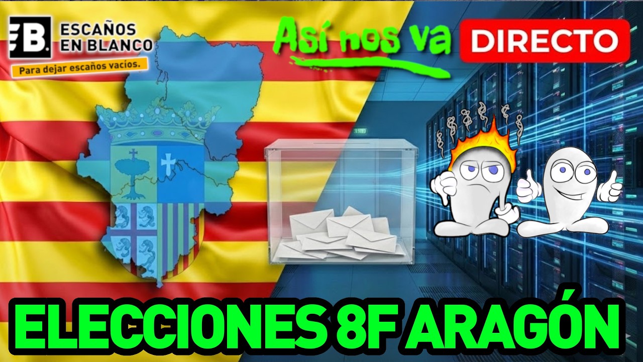 DIRECTO ELECCIONES ARAGON 8F ANALISIS, RECUENTO Y RESULTADOS 📢🗳️