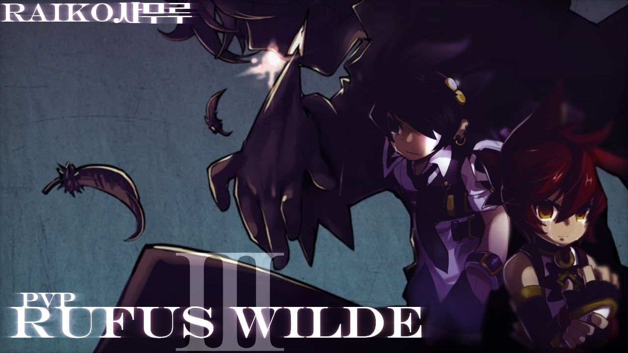 【Grand Chase Classic】Rufus III.
