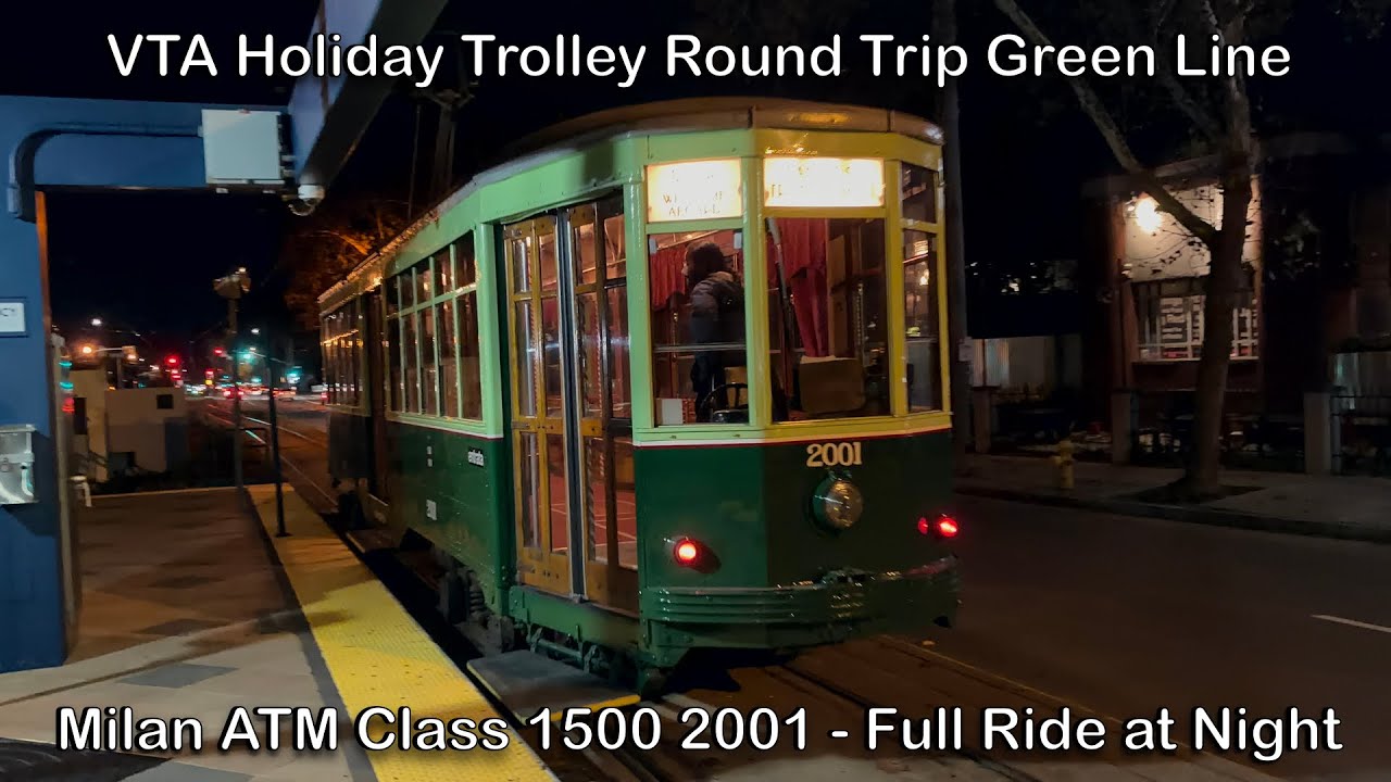 VTA Holiday Trolley Milan ATM Class 1500 2001 Round Trip Green Line Full Ride at Night 4K