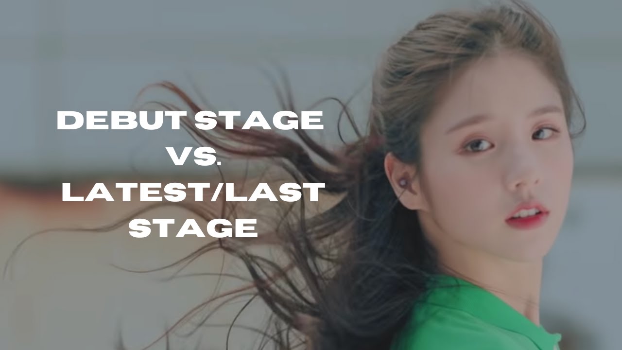 debut stage vs. latest/last stage of 4th gen girl groups