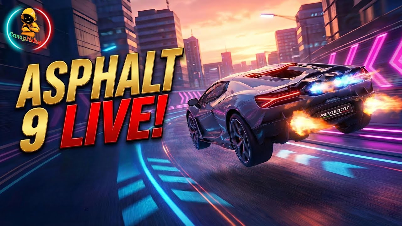 Asphalt 9 Legends Live Stream 🏎️💨