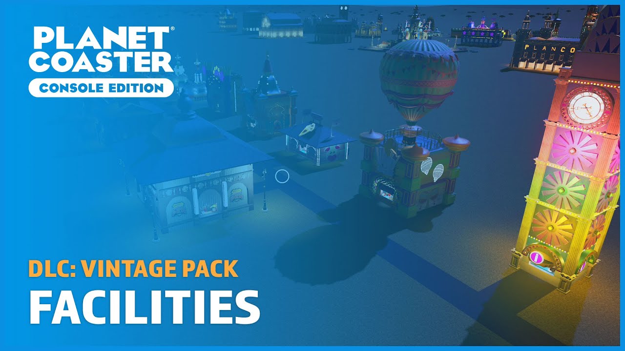 Vintage: Facilities Blueprints (No commentary) - DLC - Planet Coaster: Console Edition