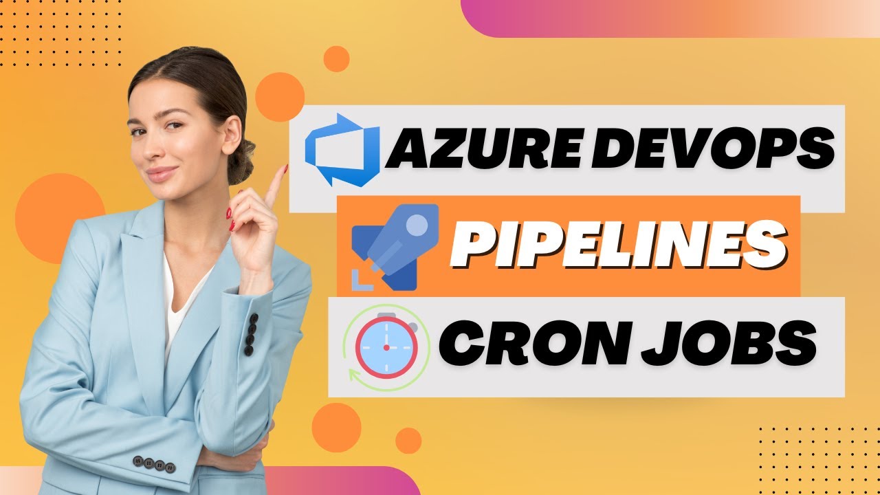 How to Create Cron Jobs in Azure DevOps Pipelines  | Automate Your Workflow