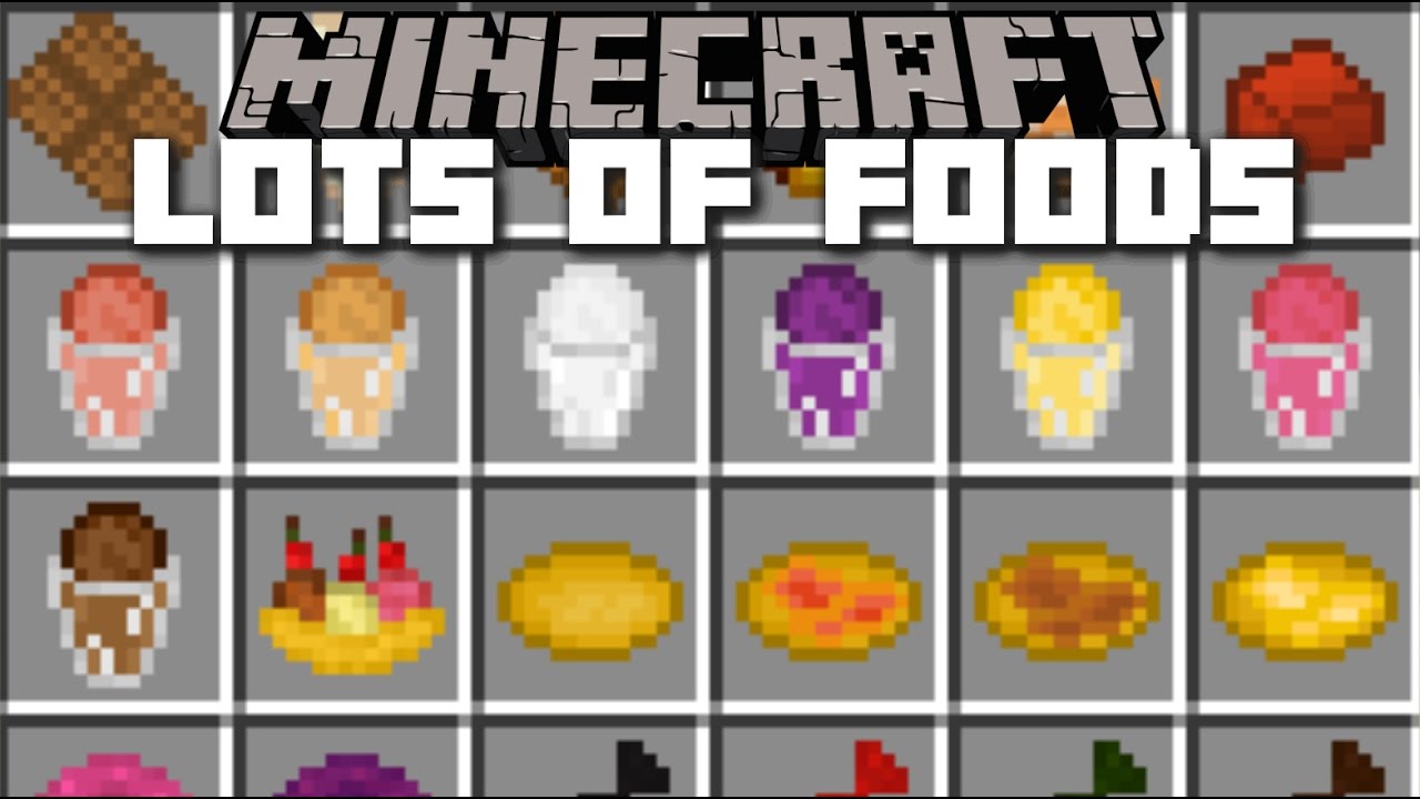 Minecraft LOTS OF FOOD MOD / EAT LOTS OF FOOD AND ENJOY PLENTY OF DESSERTS!! Minecraft