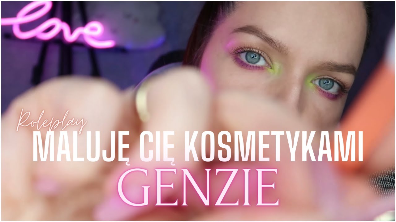ROLEPLAY • Koleżanka Maluje Cię *Kosmetykami GENZIE* 💄 ASMR Po Polsku 🇵🇱
