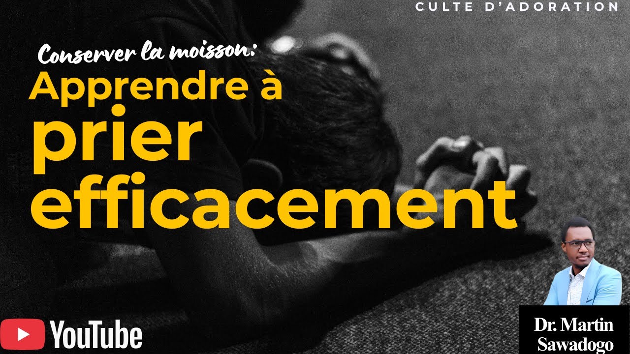 Conserver la moisson-Prier efficacement