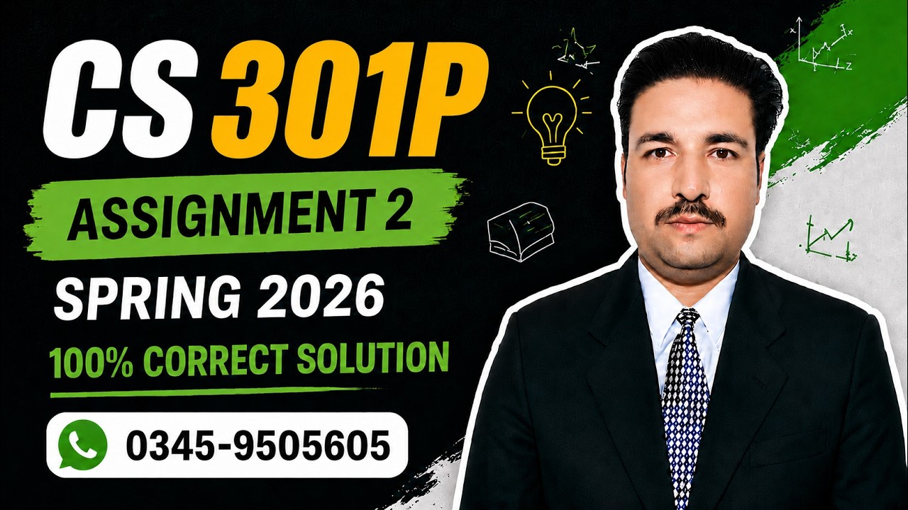 cs301p Assignment 2 Solution Spring 2026 | cs301p assignment 2 solution 2026