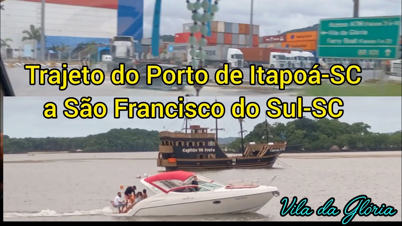 Itapoá à Vila da Glória, São Francisco do Sul-SC 🇧🇷