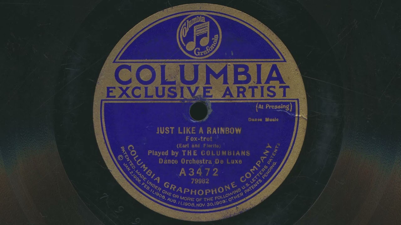 1921 THE COLUMBIANS Just Like A Rainbow - 78 RPM Record