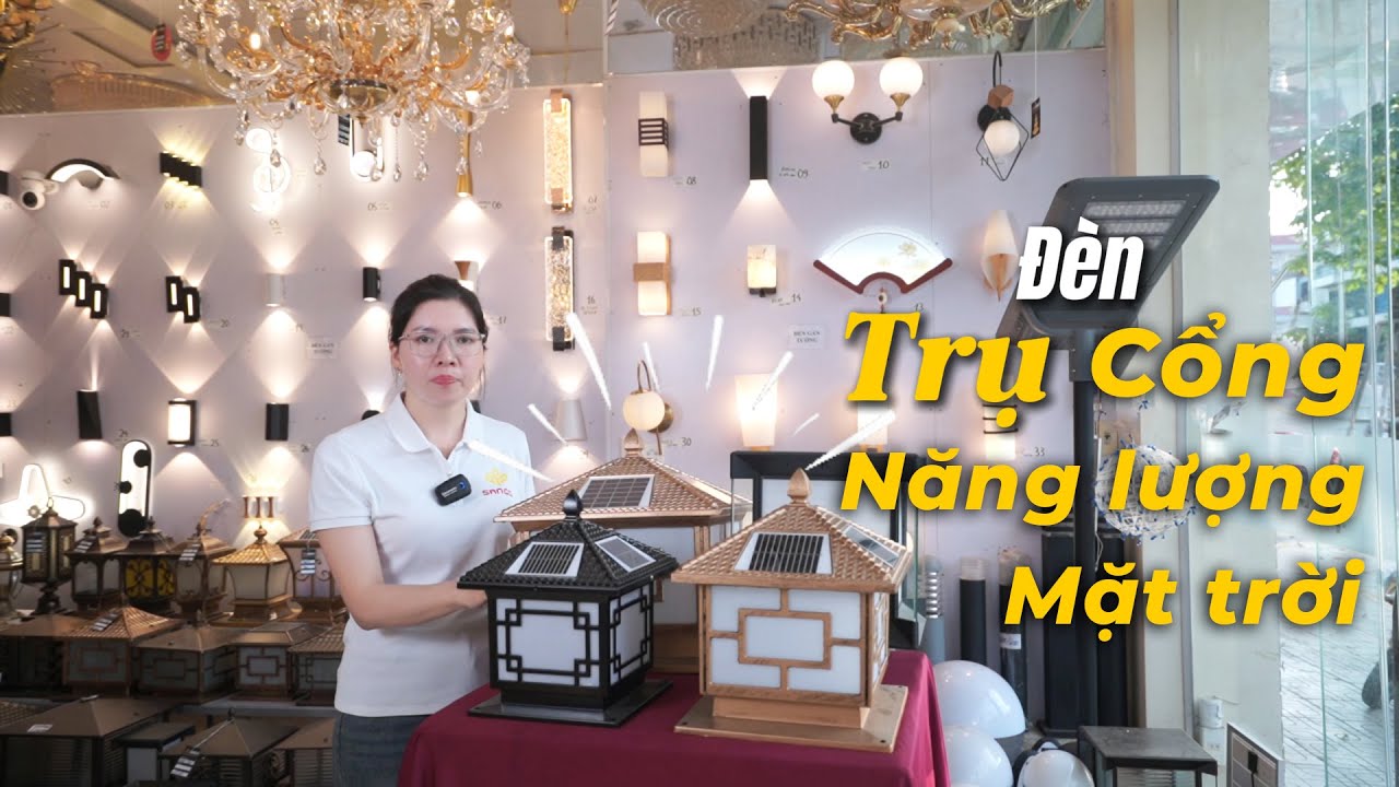 HƯỚNG DẪN LỰA CHỌN ĐÈN TRỤ CỔNG NĂNG LƯỢNG MẶT TRỜI