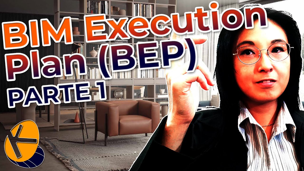 BIM Execution Plan (BEP) - Parte1