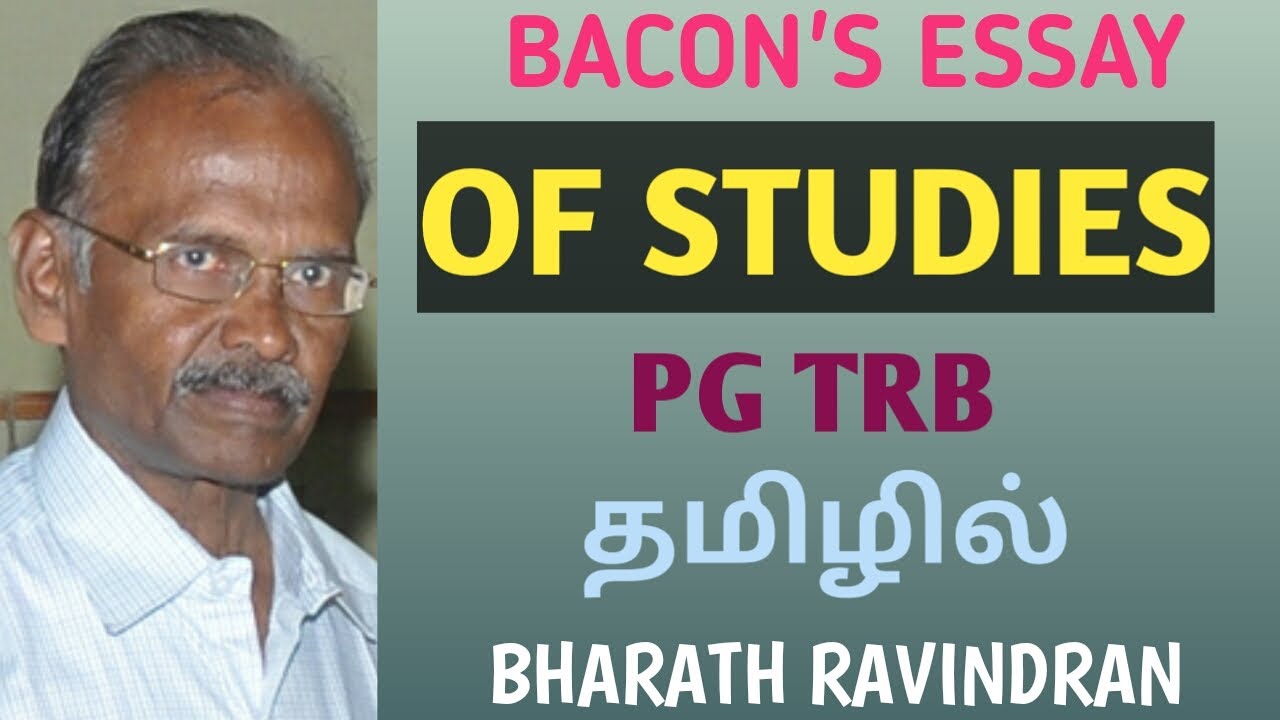 Of Studies by Francis Bacon / in Tamil / PG TRB / Bharath Academy / Bharath Ravindran