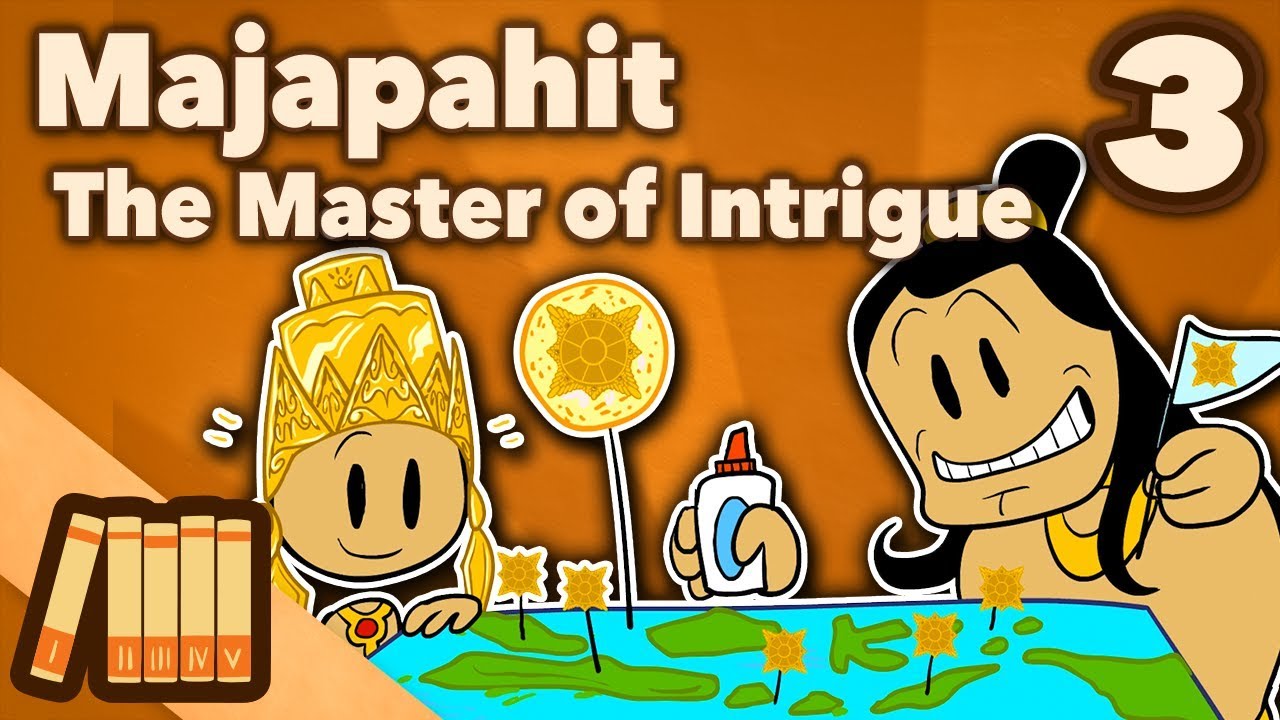 Kingdom of Majapahit - Master of Intrigue - Part 3 - Extra History