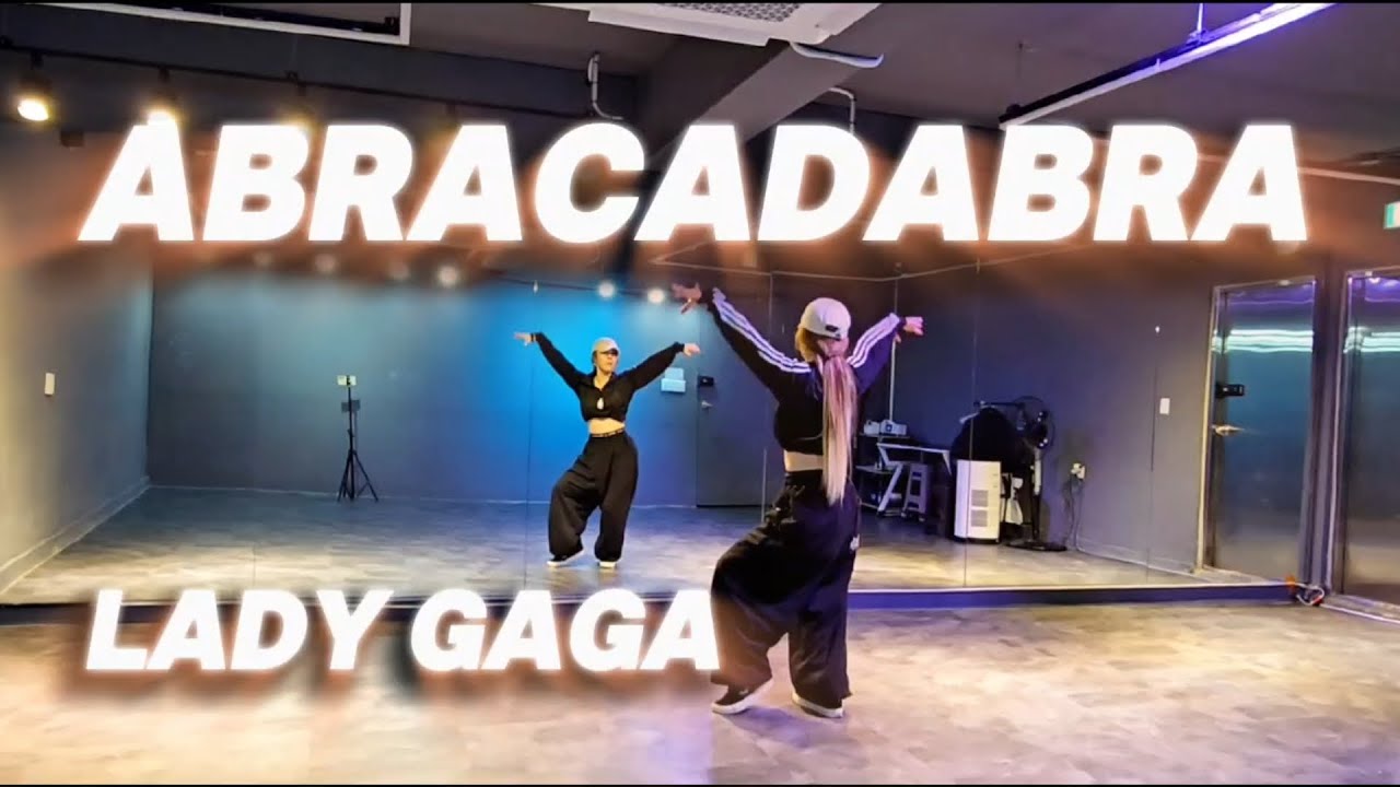 ABRACADABRA(아브라카다브라) - LADY GAGA(레이디가가) | 팝댄스 | 매드댄스무브먼트협회