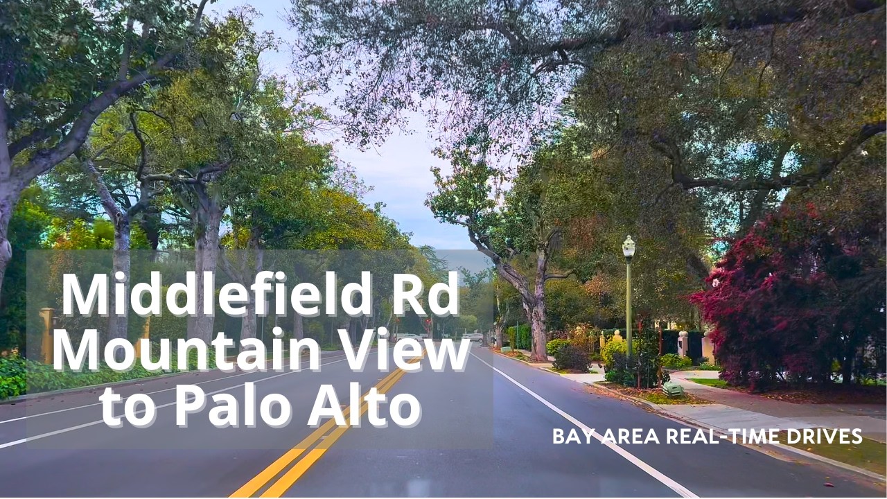 Middlefield Road | Mountain View to Palo Alto (Real-Time Drive, No Music)