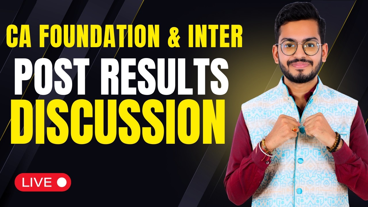 Post Results Discussion-CA Foundation & CA Inter