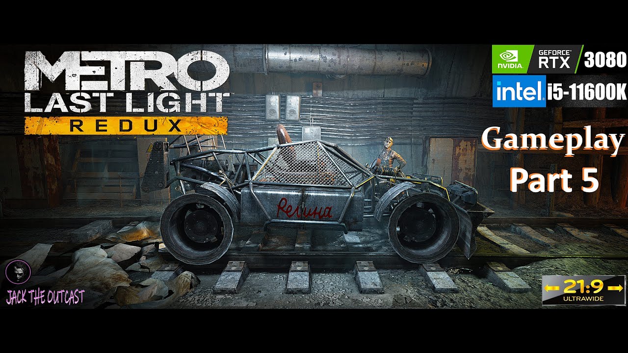 METRO LAST LIGHT - Ultrawide Gameplay/Walkthrough [Part 5]