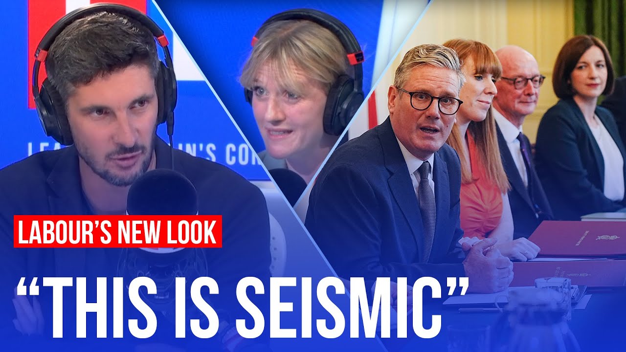 Full details of the Labour Cabinet reshuffle revealed | LBC analysis