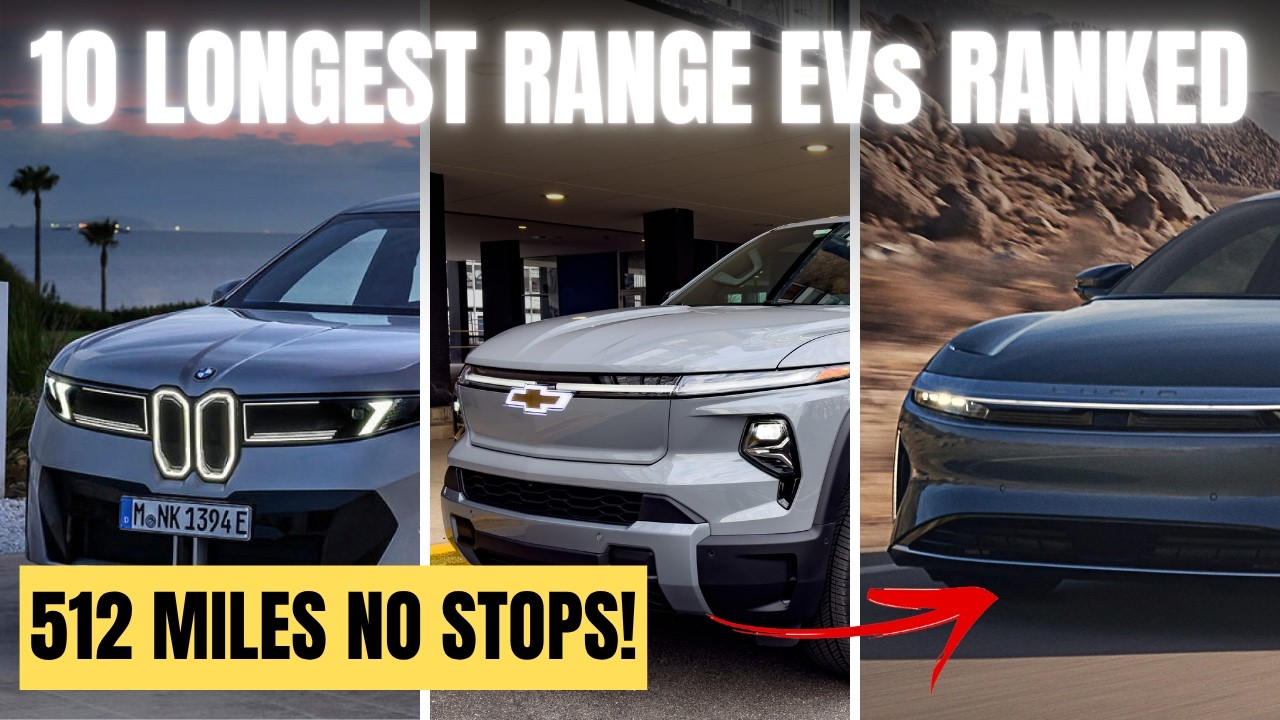 These 10 EVs K*LLED Range Anxiety (Up to 512 Miles Per Charge)