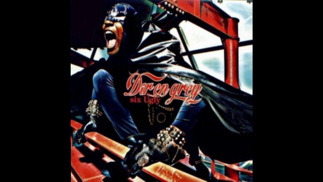 DIR EN GREY『six Ugly』