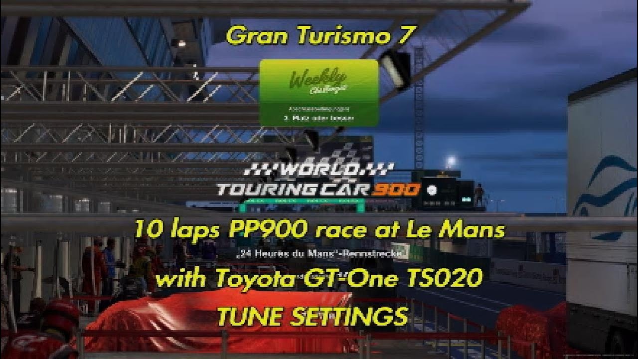GT7 | 10 laps PP900 Race | Le Mans | Toyota GT-One | Tune Settings