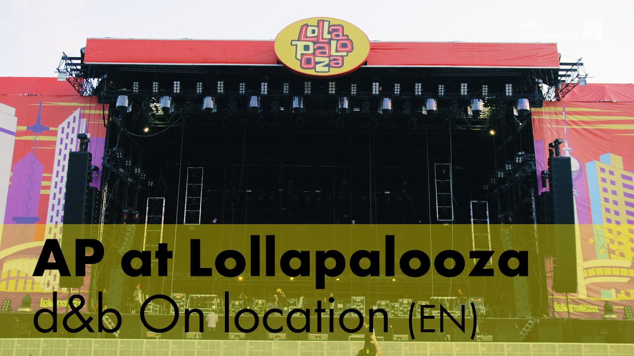 ArrayProcessing at Lollapalooza. d&b On location (EN)