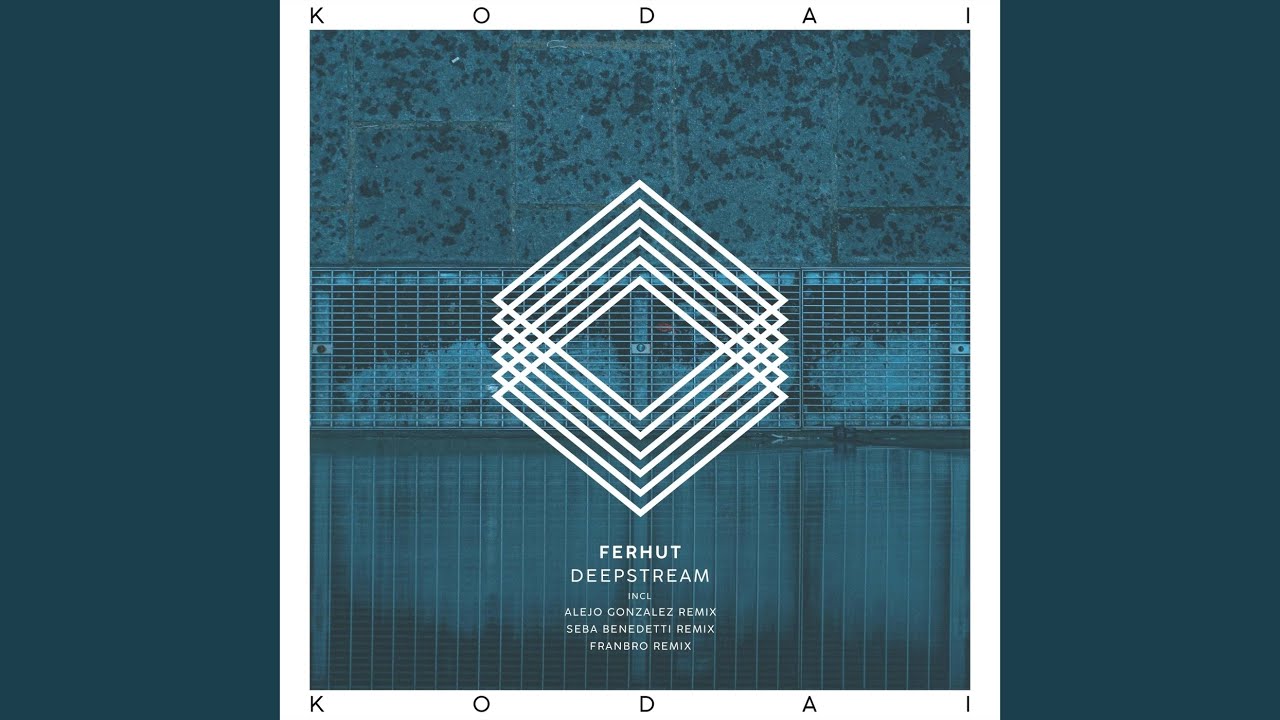 Deepstream (Alejo Gonzalez Remix)