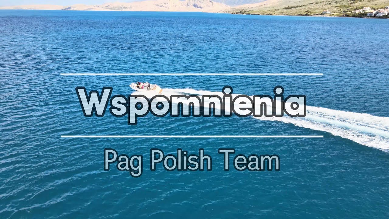 Wspomnienia Pag Chorwacja