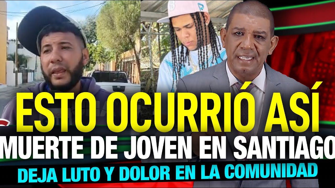 Muerte de joven en colmado Los Mellos ocurrió de la siguiente manera...