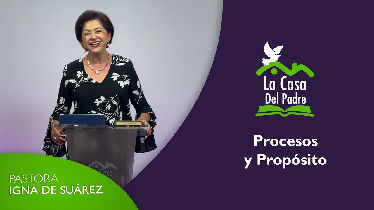 Procesos y Propósito - Pastora Igna de Suárez