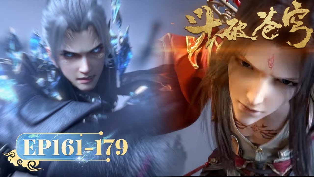 🌟INDOSUB | Versi Lengkap Battle Through the Heavens EP 161-179 | Yuewen Animation