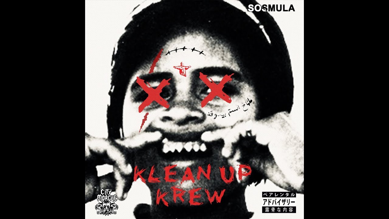 SosMula &mdash; &laquo;Klean Up Krew&raquo;