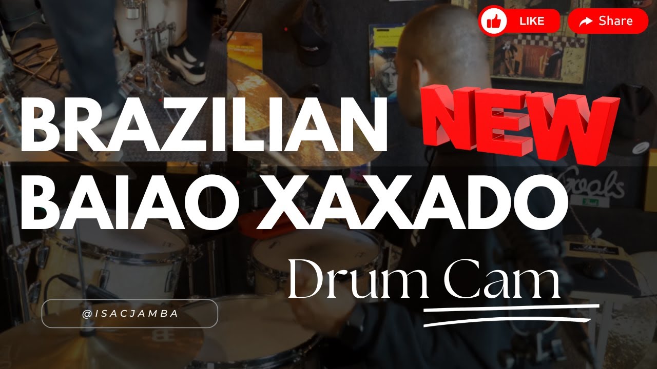 Brazilian Bai&atilde;o Xaxado  - Drum Cam