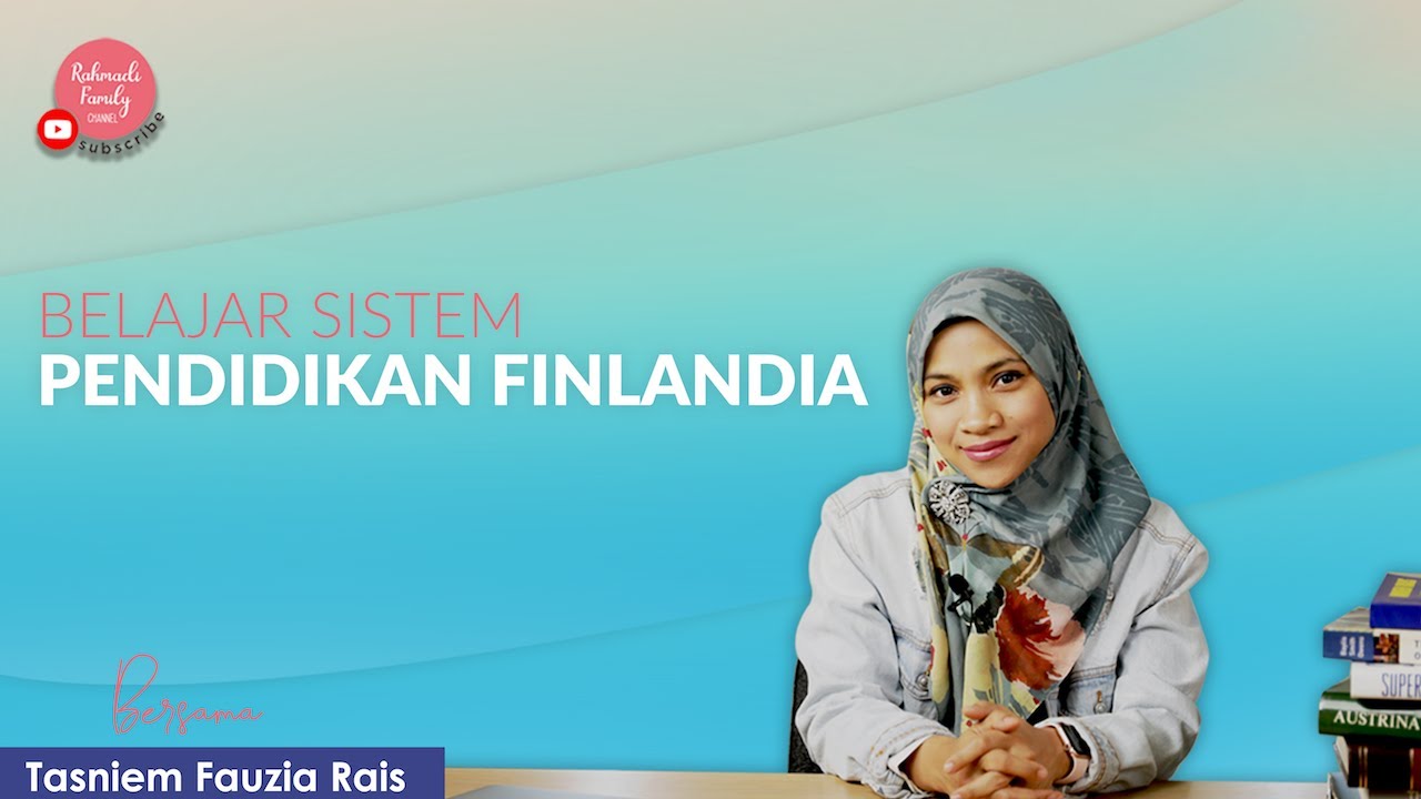 Fakta Pendidikan di Finlandia. Finland has the best education system in the world? #tasniemrais