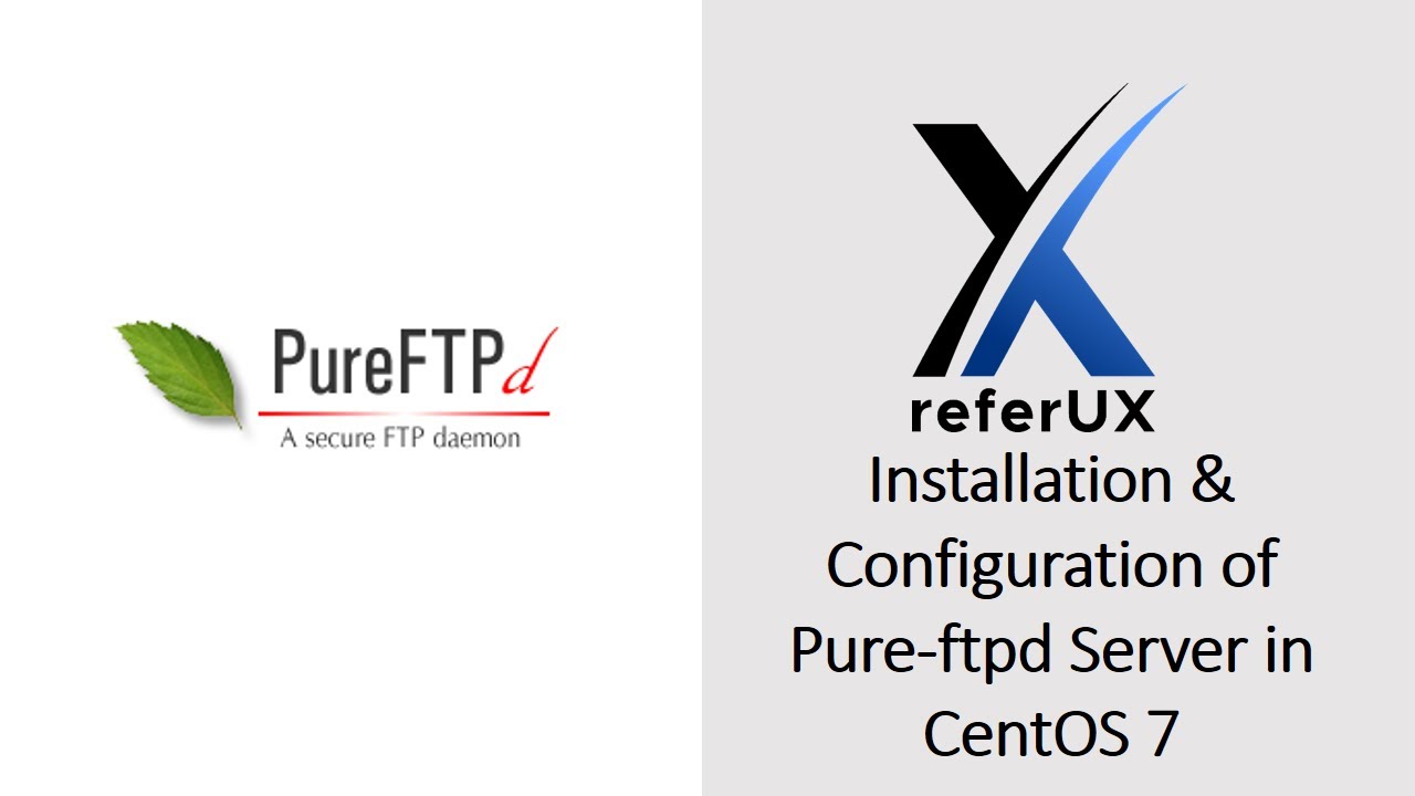 Install and configure PURE FTPD server in Centos 7 | PURE_FTPD PART 1