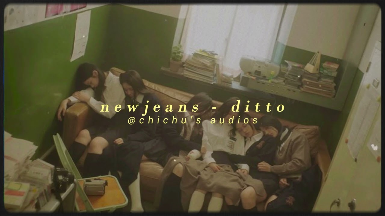 newjeans - ditto (slowed + reverb)
