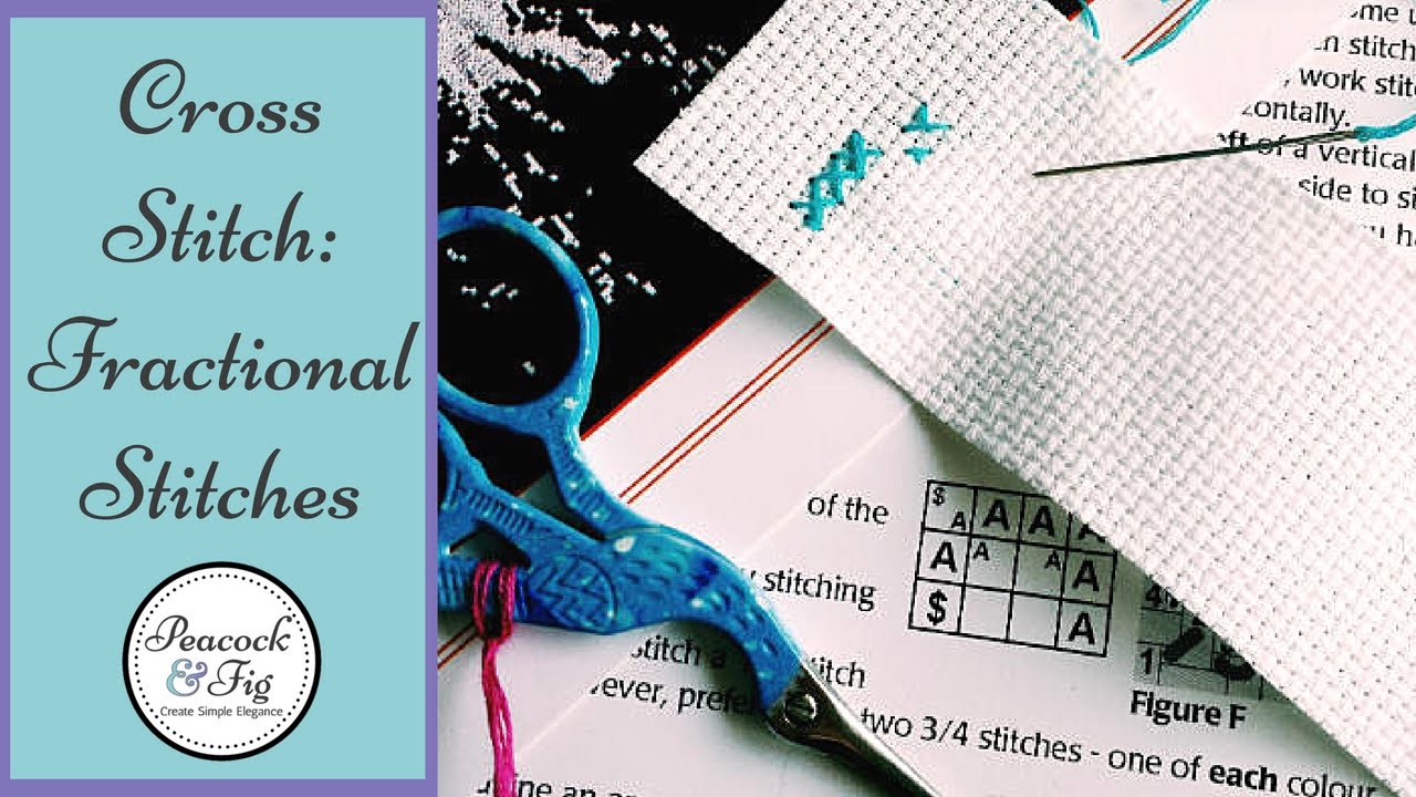 Fractional Stitches for Cross Stitch