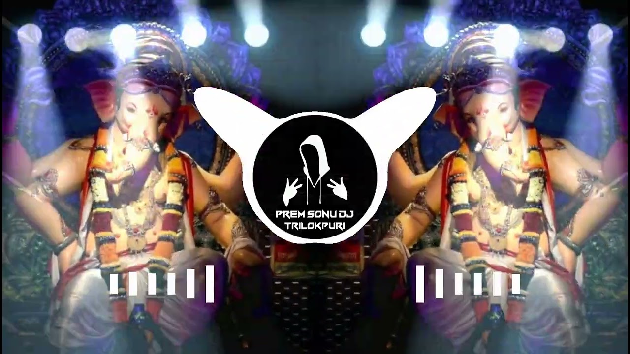 Ganpati Rakho Meri Laaj | Edm Mix | Ganesh Chaturthi Dj Song | Prem Sonu Dj TrilokPuri