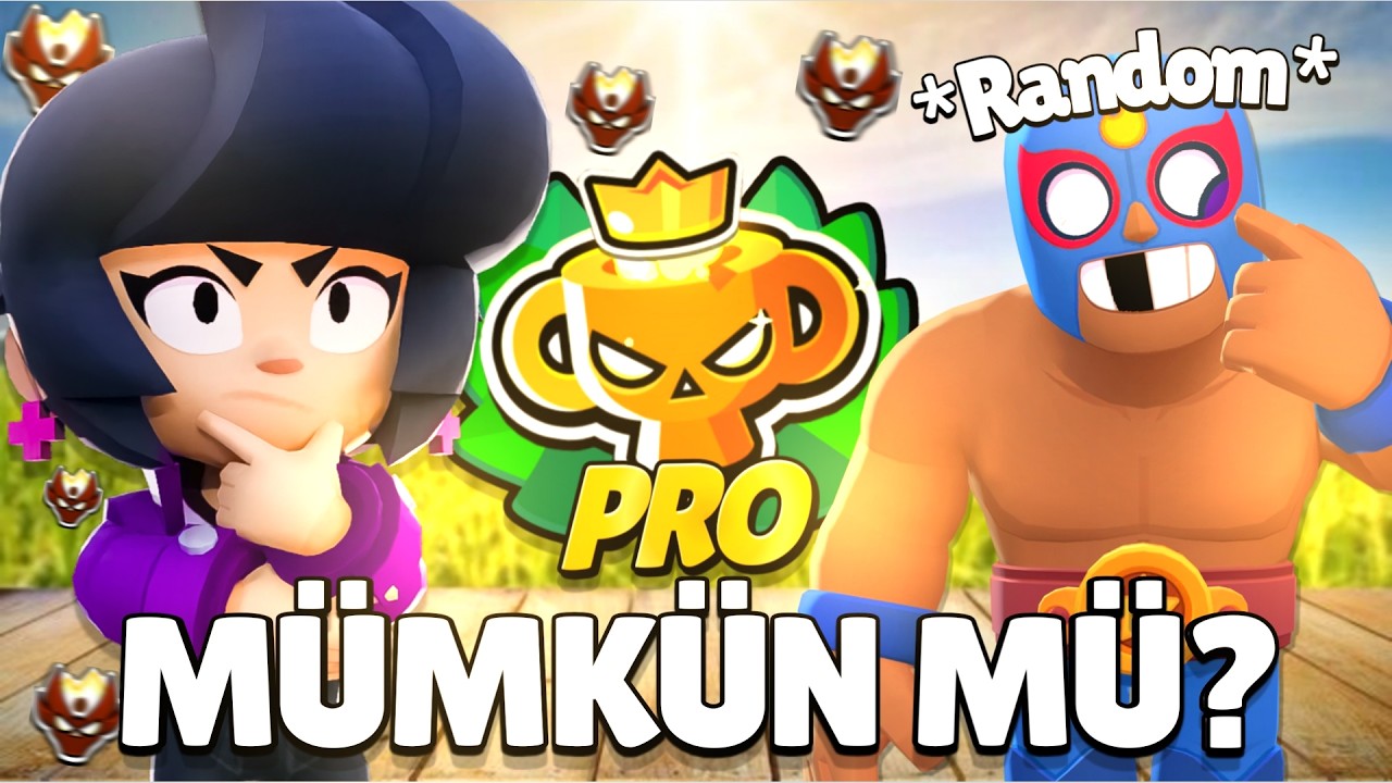 RANDOMLARLA PRO OLMAK MÜMKÜN!