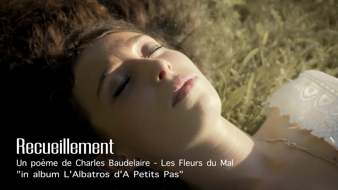 Recueillement - Charles Baudelaire - A Petits Pas